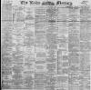 Leeds Mercury Tuesday 08 September 1896 Page 1
