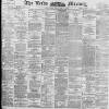 Leeds Mercury Wednesday 11 November 1896 Page 1