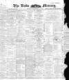 Leeds Mercury Saturday 11 September 1897 Page 1