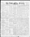 Leeds Mercury Friday 23 September 1898 Page 1