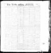 Leeds Mercury Wednesday 22 February 1899 Page 1