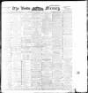 Leeds Mercury Wednesday 08 March 1899 Page 1