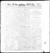 Leeds Mercury Wednesday 15 March 1899 Page 1