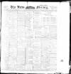 Leeds Mercury Tuesday 21 March 1899 Page 1