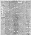 Leeds Mercury Saturday 05 August 1899 Page 6