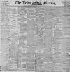 Leeds Mercury Friday 06 April 1900 Page 1