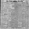 Leeds Mercury Friday 21 September 1900 Page 1