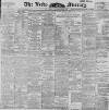 Leeds Mercury Saturday 29 September 1900 Page 1