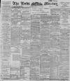 Leeds Mercury Friday 05 October 1900 Page 1