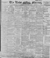 Leeds Mercury Saturday 13 October 1900 Page 1