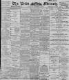 Leeds Mercury Thursday 13 December 1900 Page 1