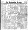 Leeds Mercury Thursday 10 January 1901 Page 1