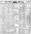Leeds Mercury Saturday 02 February 1901 Page 1