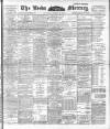 Leeds Mercury Saturday 23 March 1901 Page 1
