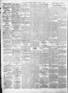 Leeds Mercury Tuesday 16 April 1912 Page 4