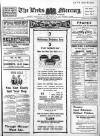 Leeds Mercury Wednesday 17 April 1912 Page 1