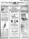 Leeds Mercury Wednesday 24 April 1912 Page 1