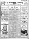 Leeds Mercury Friday 07 June 1912 Page 1