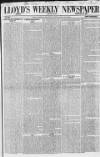 Lloyd's Weekly Newspaper Sunday 29 February 1852 Page 1