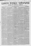 Lloyd's Weekly Newspaper Sunday 13 February 1853 Page 1
