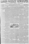 Lloyd's Weekly Newspaper Sunday 14 May 1899 Page 1