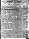 London Dispatch Sunday 24 September 1837 Page 1