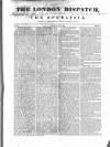 London Dispatch Sunday 14 July 1839 Page 1