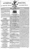 Liverpool Mercury Friday 18 October 1811 Page 1