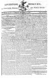 Liverpool Mercury Friday 06 December 1811 Page 1