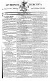 Liverpool Mercury Friday 19 June 1812 Page 1