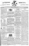 Liverpool Mercury Friday 28 August 1812 Page 1