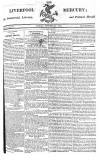 Liverpool Mercury Friday 30 October 1812 Page 1
