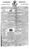 Liverpool Mercury Friday 20 November 1812 Page 1