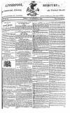 Liverpool Mercury Friday 27 November 1812 Page 1