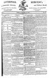 Liverpool Mercury Friday 15 January 1813 Page 1