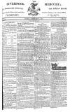 Liverpool Mercury Friday 05 February 1813 Page 1