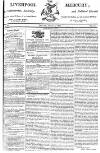 Liverpool Mercury Friday 11 June 1813 Page 1