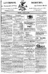 Liverpool Mercury Friday 06 August 1813 Page 1