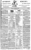 Liverpool Mercury Friday 13 August 1813 Page 1