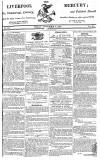 Liverpool Mercury Friday 03 September 1813 Page 1