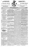 Liverpool Mercury Friday 24 December 1813 Page 1