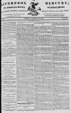 Liverpool Mercury Friday 21 January 1814 Page 1