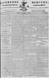 Liverpool Mercury Friday 28 January 1814 Page 1