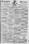 Liverpool Mercury Friday 25 August 1815 Page 1
