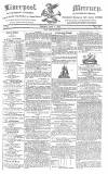 Liverpool Mercury Friday 01 November 1816 Page 1