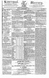 Liverpool Mercury Friday 11 December 1818 Page 1