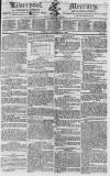 Liverpool Mercury Friday 03 November 1820 Page 1