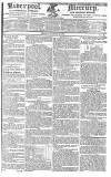 Liverpool Mercury Friday 23 March 1821 Page 1