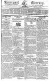 Liverpool Mercury Friday 31 August 1821 Page 1