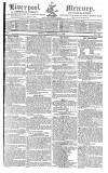 Liverpool Mercury Friday 14 September 1821 Page 1